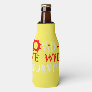 We Will Survive COVID-19 –  Strength & Resilience Bottle Cooler