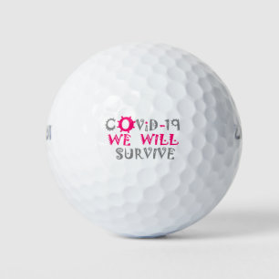 We Will Survive COVID-19 –  Strength & Resilience Golf Balls