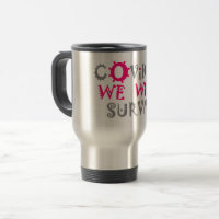 We Will Survive COVID-19 –  Strength & Resilience