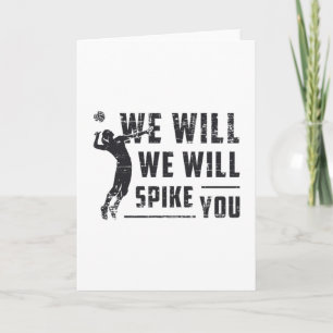 We Will We Will Spike You Beach Ball Volleyball Card