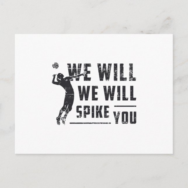 We Will We Will Spike You Beach Ball Volleyball Postcard (Front)