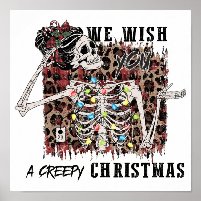 We Wish You A Creepy Christmas Skeleton Meme Poster (Front)