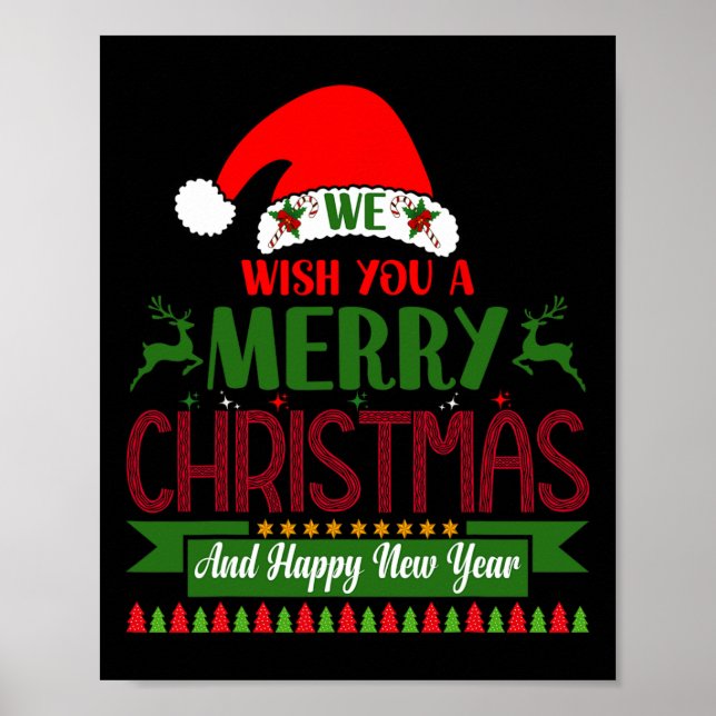 We Wish You A Merry Christmas And Happy New Year.  Poster (Front)