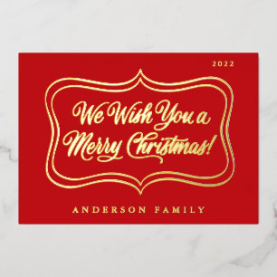We wish you a Merry Christmas Classic Gold Frame Foil Holiday Card