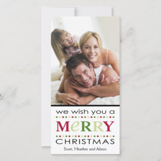 We Wish You A Merry Christmas Holiday Card