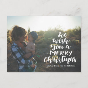 We Wish You A Merry Christmas Photo Holiday Postcard