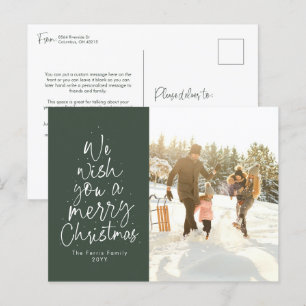 We wish you a Merry Christmas type green photo Holiday Postcard