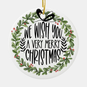 We Wish You a Merry Christmas Watercolor Wreath Ceramic Tree Decoration