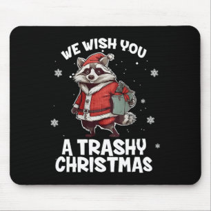 We Wish You A Trashy Christmas Racoon Animal Love Mouse Mat