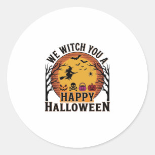 We Witch You a Happy Halloween Vintage Classic Round Sticker