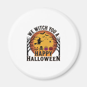 We Witch You a Happy Halloween Vintage Magnet