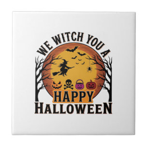 We Witch You a Happy Halloween Vintage Tile