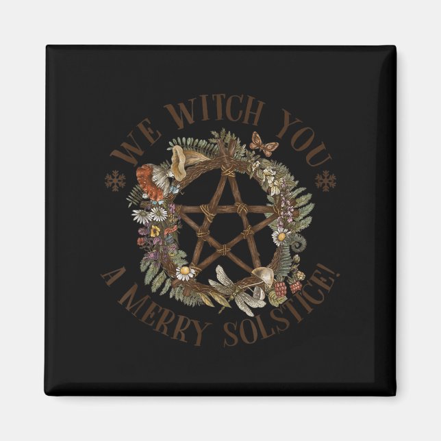 We Witch You A Merry Winter Solstice Yule Pagan Sa Magnet (Front)