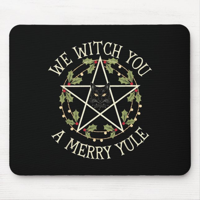 We Witch You A Merry Yule Winter Solstice Christma Mouse Mat (Front)