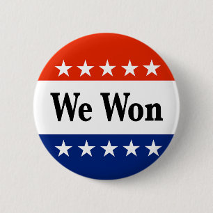 We Won 2026 Elections 6 Cm Round Badge