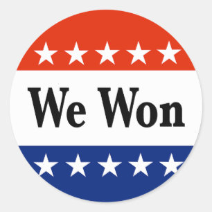 We Won 2026 Elections Classic Round Sticker