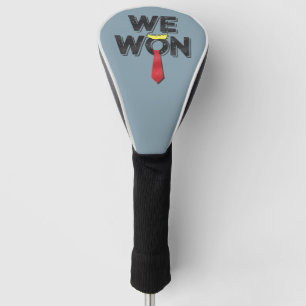 We Won Donald Trump 2024 Golf Head Cover
