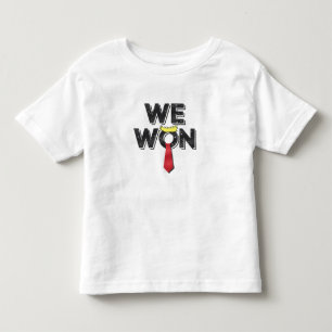 We Won Donald Trump 2024 Toddler T-Shirt