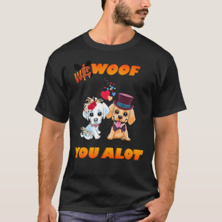 We Woof You A Lot Orange Text Brown And White Labr T-Shirt