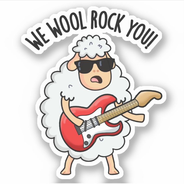 We Wool Rock You Funny Sheep Pun  (Front)