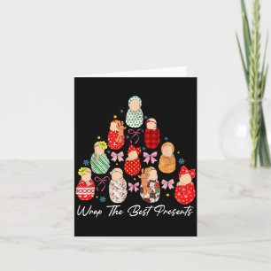 We Wrap The Cutest Mother Baby Nurse Christmas Tre Card