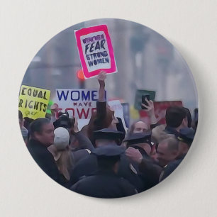 Weak Men Fear Strong Women Button
