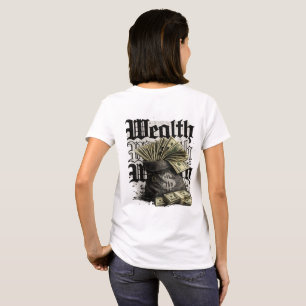 Wealth Money Streetwear Back Print T-Shirt