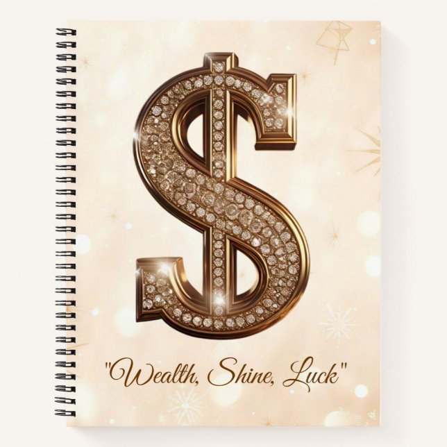 "Wealth Opulence Charm" Notebook (Front)