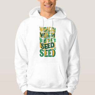 Wealth Roots: Plant the Seed of Success Hoodie