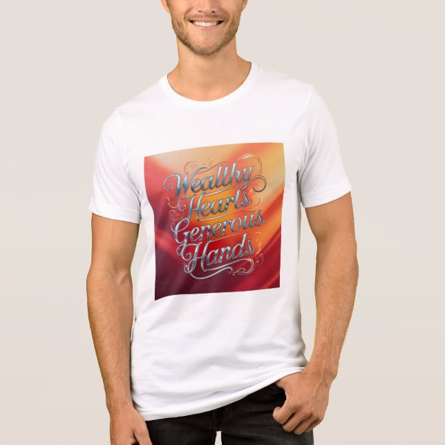 Wealthy Hearts Generous Hands Tri-Blend Shirt (Front)