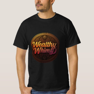Wealthy & Whimsy: Luxe Lifestyle Tee