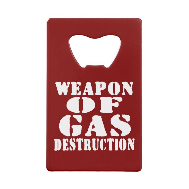 Weapon Of Gas Destruction (Front)