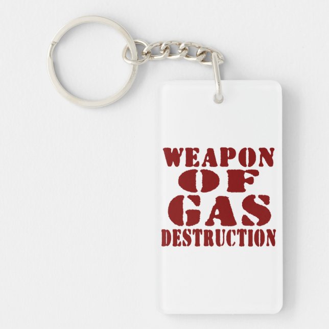 Weapon Of Gas Destruction Key Ring (Front)