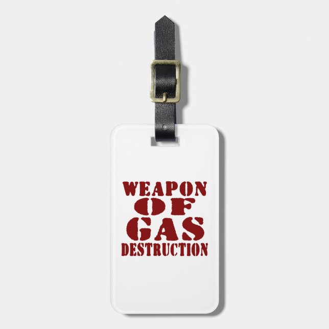 Weapon Of Gas Destruction Luggage Tag (Front Vertical)