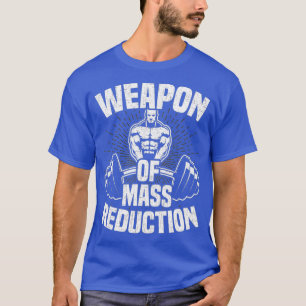 Weapon Of Mass Destruction Bodybuilding T-Shirt