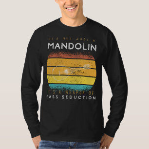 Weapon of Mass Seduction Mandolin Tee - Pluck Up C