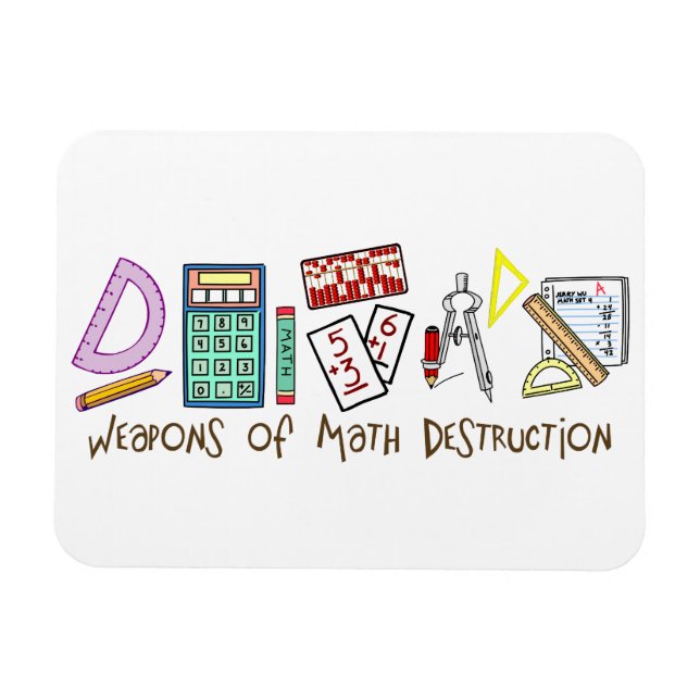 Weapons Of Math Destruction Magnet (Horizontal)