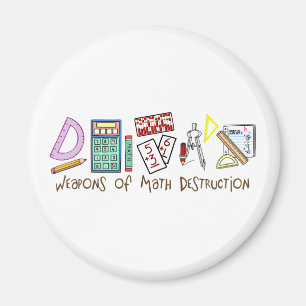 Weapons Of Math Destruction Magnet