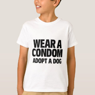 Wear A Condom Adopt A Dog Vintage Puppy Dog Adopti T-Shirt
