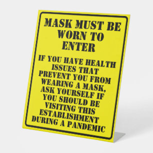 Wear A Mask Message Pedestal Sign