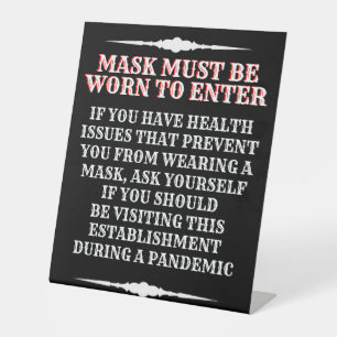 Wear A Mask Message Pedestal Sign