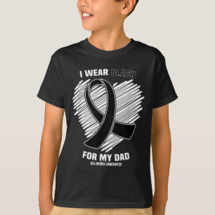 Wear Black For Dad Skin Cancer Melanoma Awareness T-Shirt