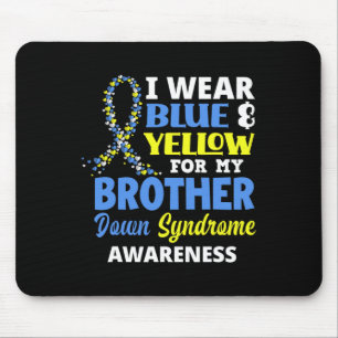 Wear Blue And Yellow For My Brother Down Syndrome Mouse Mat