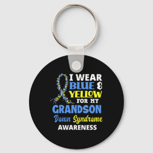 Wear Blue And Yellow For My Grandson Down Syndrome Key Ring