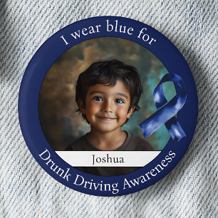 Wear Blue Drunk Driving Awareness Photo 6 Cm Round Badge