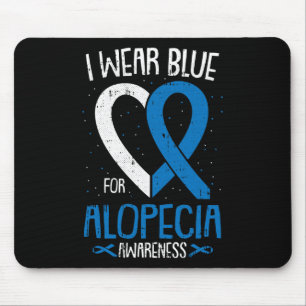 Wear Blue For Alopecia Awareness Areata Balding Su Mouse Mat