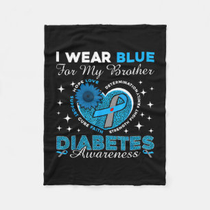 Wear blue for brother diabetes awareness blue fleece blanket