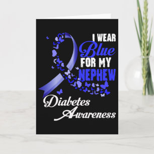 Wear Blue For My Nephew T1d Diabetes Awareness Blu Card