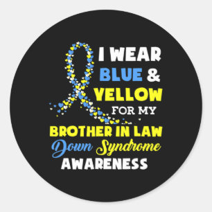 Wear Blue Yellow Brother In Law Down Syndrome Awar Classic Round Sticker
