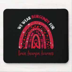 Wear Burgundy For Brain Aneurysm Awareness Cute Ra Mouse Mat